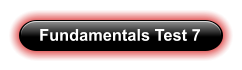 Fundamentals Test 7