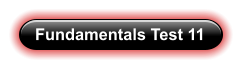 Fundamentals Test 11