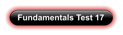 Fundamentals Test 17