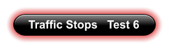 Traffic Stops   Test 6
