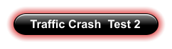 Traffic Crash  Test 2