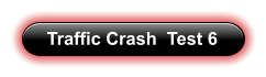 Traffic Crash  Test 6