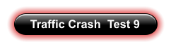 Traffic Crash  Test 9