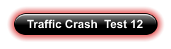 Traffic Crash  Test 12