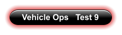 Vehicle Ops   Test 9