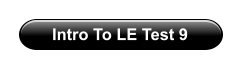 Intro To LE Test 9