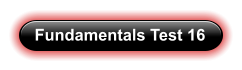 Fundamentals Test 16