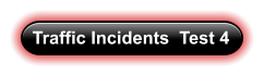 Traffic Incidents  Test 4