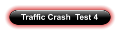 Traffic Crash  Test 4