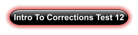Intro To Corrections Test 12