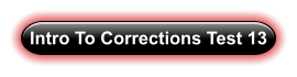 Intro To Corrections Test 13