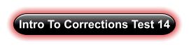 Intro To Corrections Test 14